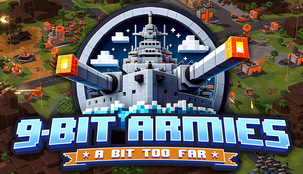 9-Bit Armies A Bit Too Far Pre-Installed Steamunderground.net