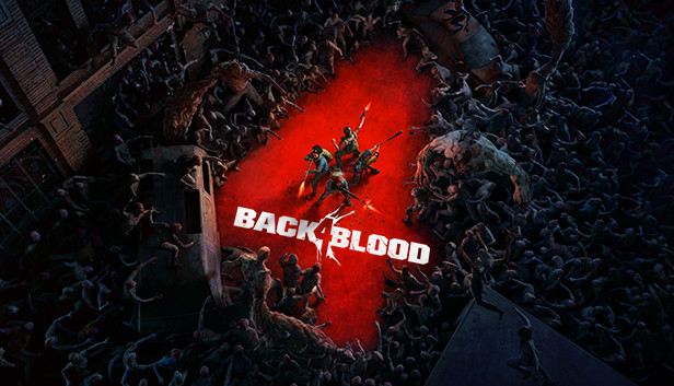 Back 4 Blood Pre-Installed Steamunderground