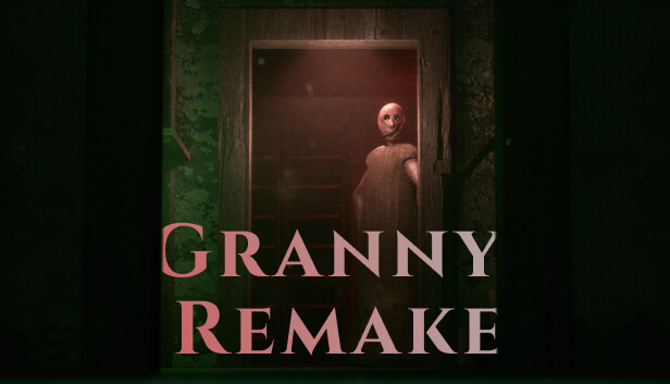 Granny Remake Pre-Installed Steamunderground.net