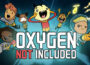 Oxygen Not Included Pre-Installed Steamunderground.net