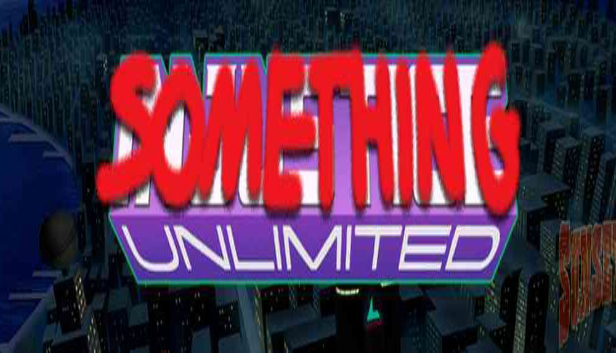 Something Unlimited Pre-Installed Steamunderground.net