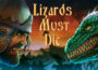 LIZARDS MUST DIE Pre-Installed Steamunderground.net