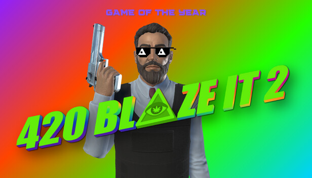 420BLAZEIT 2 GAME OF THE YEAR Pre-Installed Steamunderground.net