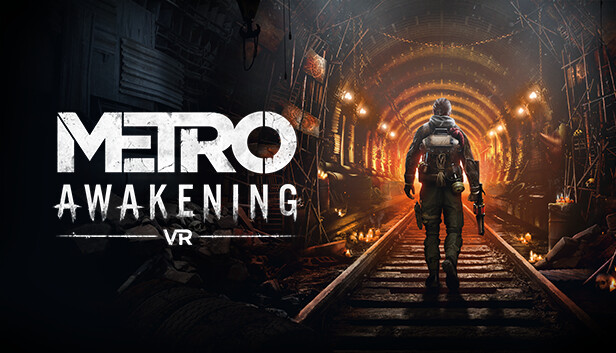 Metro Awakening VR Pre-Installed