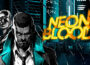 Neon Blood Pre-Installed Steamunderground.net