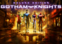 Gotham Knights Pre-Installed Steamunderground.net