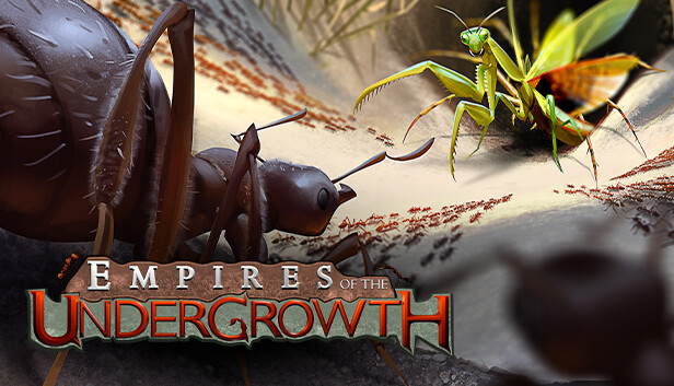 Empires of the Undergrowth Pre-Installed Steamunderground.net