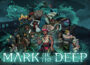 Mark of The Deep Switch NSP Pre-Installed Steamunderground.net