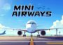 Mini Airways Pre-Installed Steamunderground.net