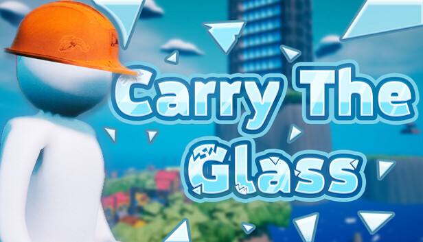 Carry The Glass Pre-Installed Steamunderground.net