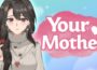 Your Mother Pre-Installed Steamunderground.net