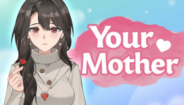 Your Mother Pre-Installed Steamunderground.net
