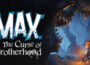 Max The Curse of Brotherhood Pre-Installed Steamunderground.net
