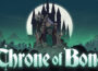 Throne of Bone Pre-Installed Steamunderground.net