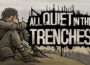 All Quiet in the Trenches Pre-Installed Steamunderground.net