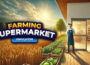 Farming and Supermarket Simulator Pre-Installed Steamunderground.net