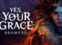 Yes, Your Grace 2 Snowfall Pre-Installed Steamunderground.net