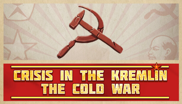 Crisis in the Kremlin The Cold War Pre-Installed Steamunderground.net