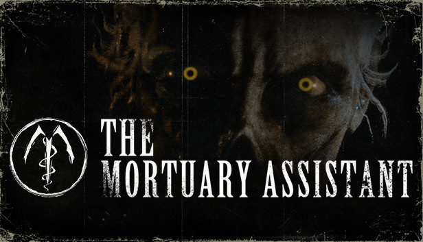 The Mortuary Assistant Pre-Installed Steamunderground.net