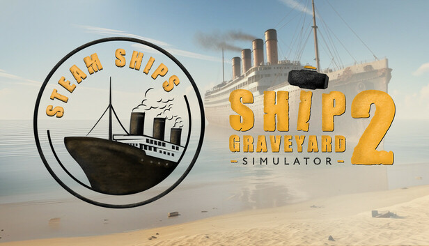 Ship Graveyard Simulator 2 Pre-Installed Steamunderground.net