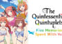 The Quintessential Quintuplets – Five Memories Spent With You Pre-Installed Steamunderground.net