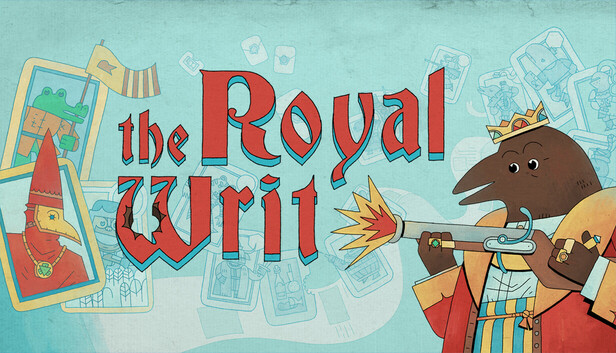 The Royal Writ Pre-Installed Steamunderground.net