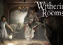 Withering Rooms Pre-Installed Steamunderground.net