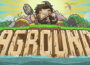 Aground Pre-Installed Steamunderground.net