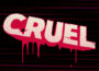 CRUEL Pre-Installed Steamunderground.net