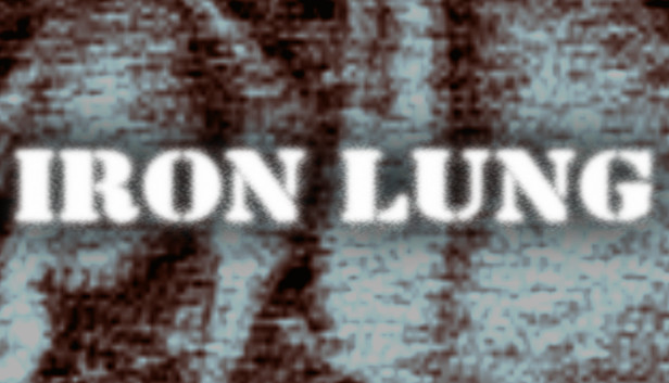 Iron Lung Pre-Installed Steamunderground.net