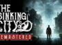 The Sinking City Remastered Pre-Installed Steamunderground.net