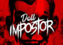 Doll Impostor Pre-Installed Steamunderground.net