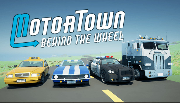 Motor Town Behind The Wheel Pre-Installed Steamunderground.net
