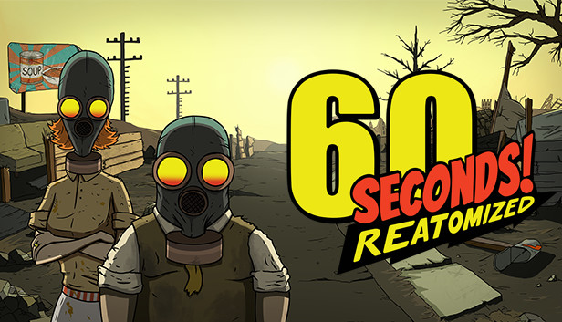 60 Seconds! Reatomized Pre-Installed Steamunderground.net