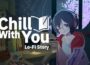 Chill with You Lo-Fi Story Pre-Installed Steamunderground.net