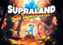 Supraland Six Inches Under Pre-Installed Steamunderground.net