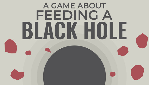 A Game About Feeding A Black Hole Pre-Installed Steamunderground.net