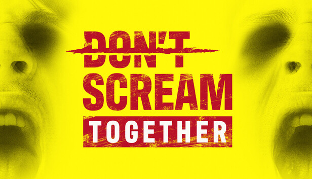 DONT SCREAM TOGETHER Pre-Installed Steamunderground.net