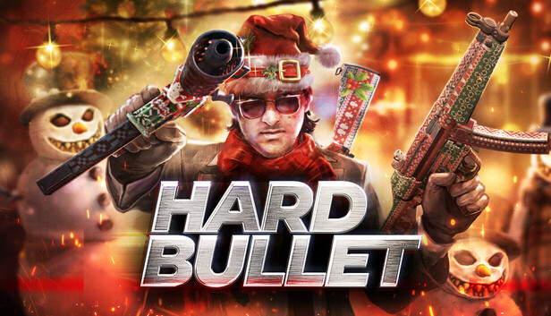 Hard Bullet Pre-Installed Steamunderground.net