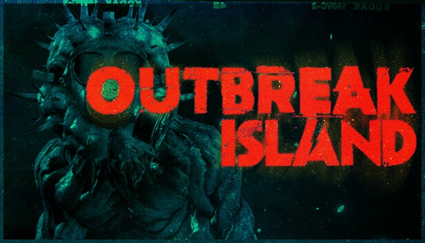 Outbreak Island Pre-Installed Steamunderground.net