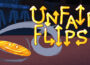 Unfair Flips Featured image